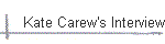 Kate Carew's Interview